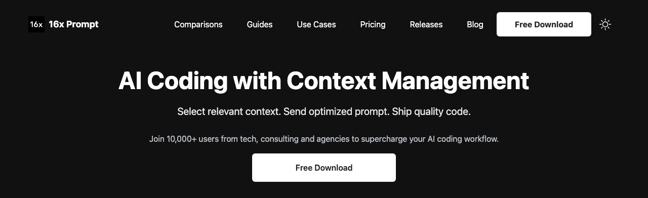 16x Prompt Code Assistance showing Code Assistance - Manage code context and compare LLM outputs while you build