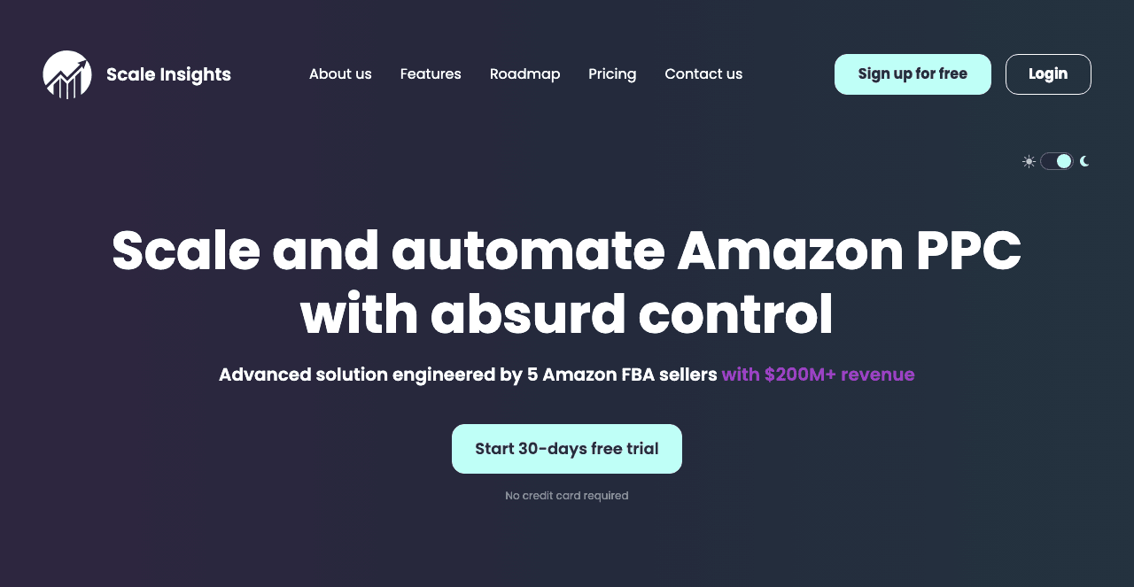 Scale Insights™ Data Analytics showing Data Analytics - Scale and automate Amazon PPC with absurd control.